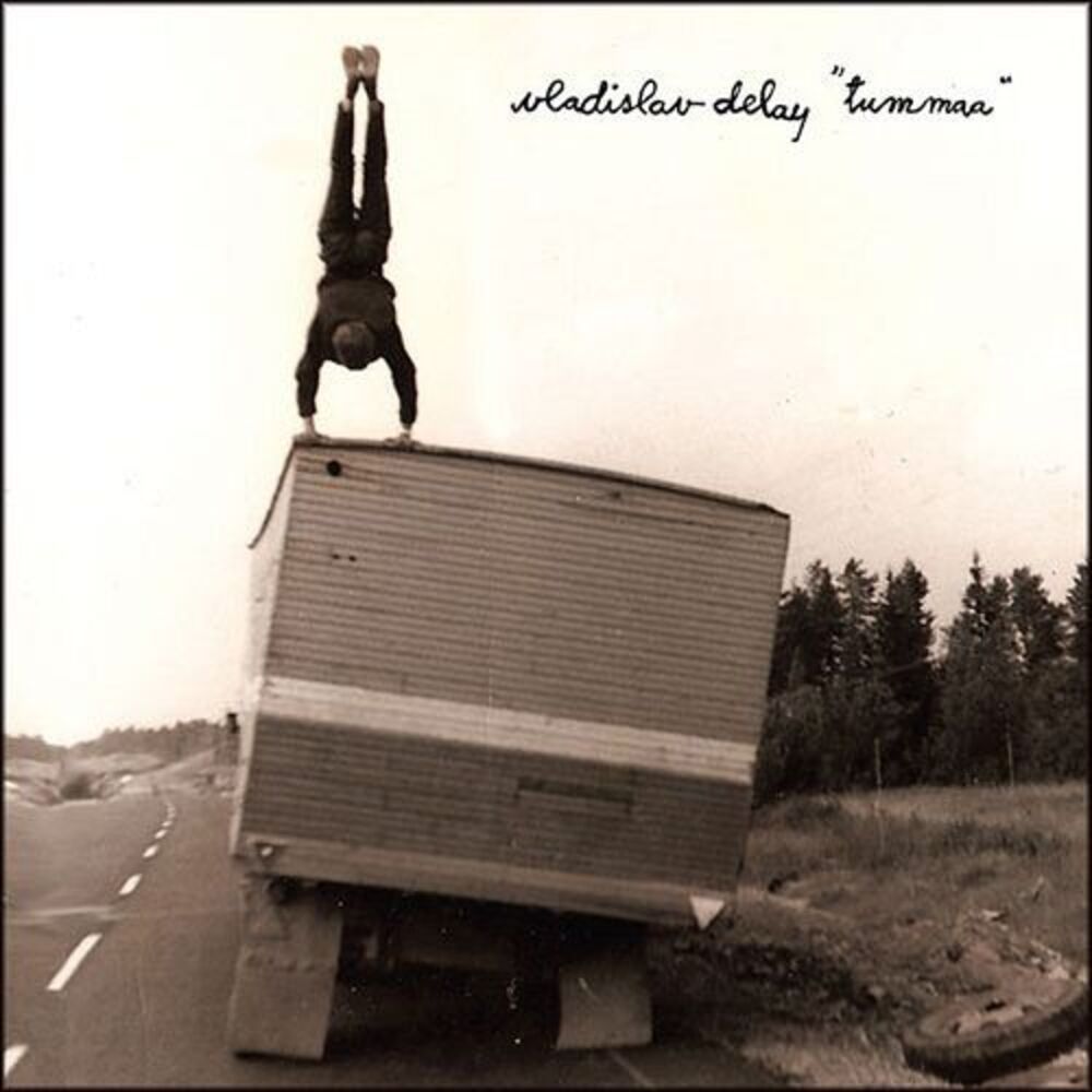 Vladislav Delay - Tummaa  CD
